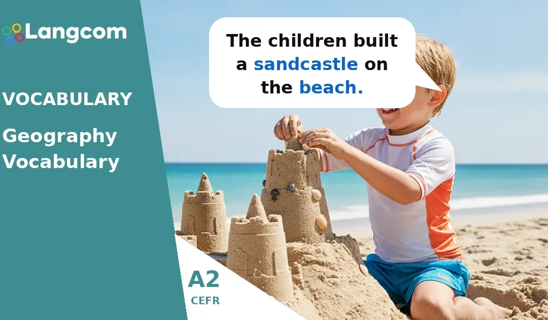 Explore the World: Essential A2 Geography Vocabulary