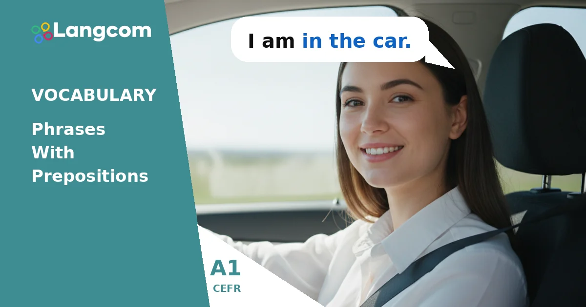 Learn A1 English Prepositions of Place: In, On, At Learn A1 English Prepositions of Place: In, On, At — A1 English vocabulary lesson by Langcom