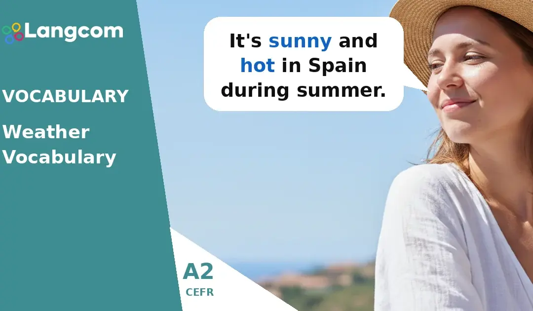 A2 Weather Vocabulary: Describing the Sky, Sun, and Temperature